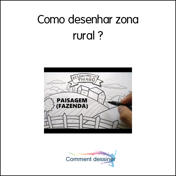 Como desenhar zona rural